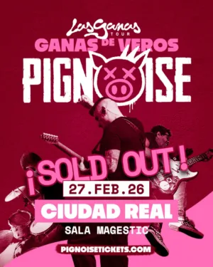 Pignoise ¡SOLD OUT!