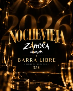 NOCHEVIEJA 2026 | ZAHORA MAGESTIC